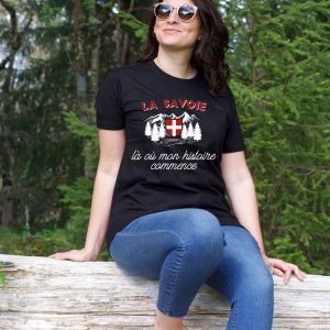 T-shirt « La Savoie, là où mon histoire Commence »
